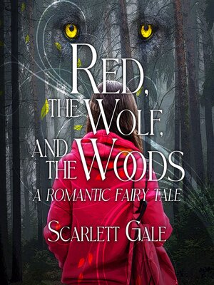 cover image of Red, the Wolf, and the Woods